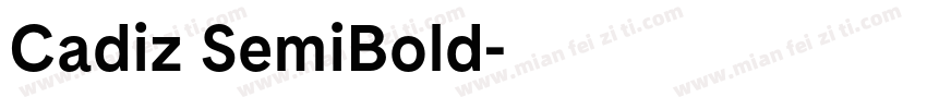 Cadiz SemiBold字体转换